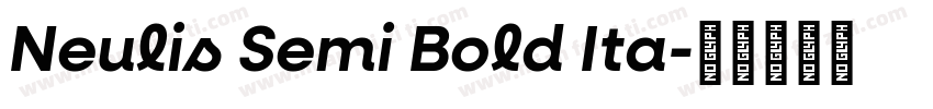 Neulis Semi Bold Ita字体转换